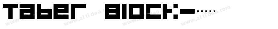 Taber Block字体转换
